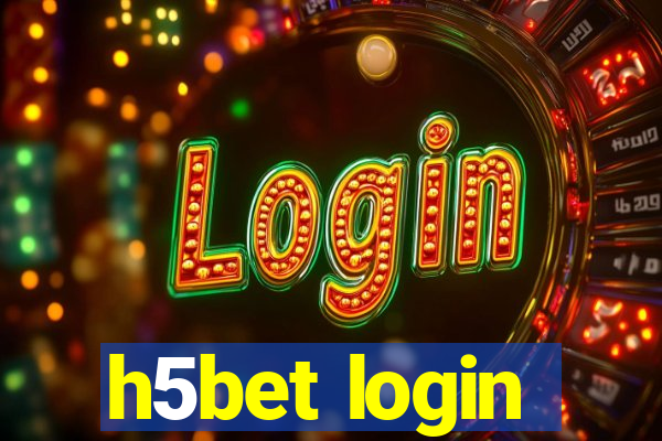 h5bet login